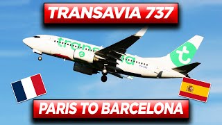 TRANSAVIA AIRLINES lowcost flight from Paris to Barcelona B737 economy only service [upl. by Chambers]