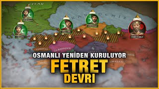 Fetret Devri 14021413  Çelebi Mehmed 1 [upl. by Emmit937]