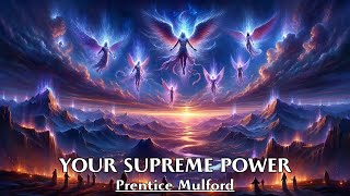 Nothing can Defeat a Resilient Mind  YOUR SUPREME POWER  Prentice Mulford [upl. by Neveda]