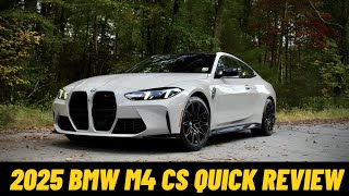 2025 BMW M4 CS Quick Review [upl. by Chad]