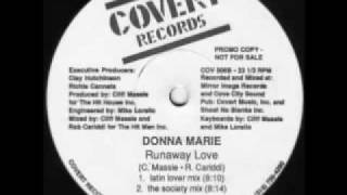 Donna Marie  Runaway Love Club Version [upl. by Renba451]