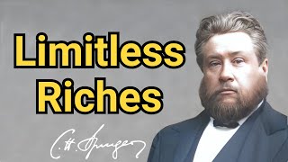 Limitless Riches  Charles Spurgeon  Devotional  Updated  quotFaiths Checkbookquot [upl. by Oicor509]