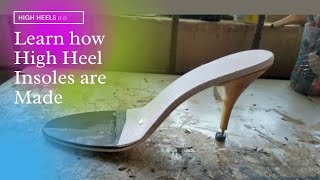 How to make High Heel Shoes Shanked Insole [upl. by Freeland158]