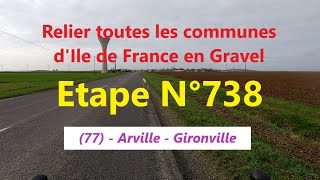 0738  77  Arville  Gironville  18 km 29616 km [upl. by Casilda]