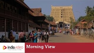 Morning View of Sree Padmanabhaswamy Temple  India Video [upl. by Gauthier]