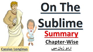 On The Sublime by Cassius Longinus Summary in UrduHindi  Longinus five Sources of the Sublime [upl. by Malo638]