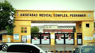 HAYATABAD MEDICAL COMPLEX PESHAWAR [upl. by Doehne]