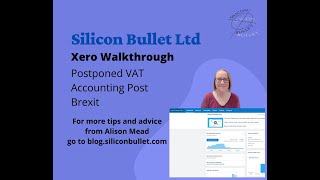 Xero Walkthrough  Postponed VAT Accounting Post Brexit [upl. by Boudreaux]