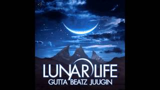 Lunar Life  Gutta Beatz Juugin FULL ALBUM FREE DOWNLOAD [upl. by Aleira]