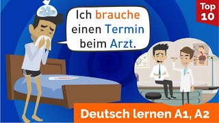 Deutsch lernen  Ich brauche einen Termin beim Arzt  Imperativ  Krankheit und Unfälle [upl. by Natascha496]