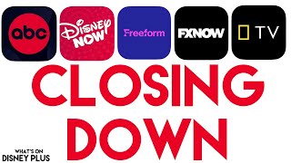 Disney To Close DisneyNOW FXNOW Nat Geo Freeform amp ABC Apps  Disney Plus News [upl. by Vina]