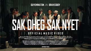 GuyonWaton feat Bravesboy  Sak Dheg Sak Nyet Official Music Video [upl. by Draillih751]