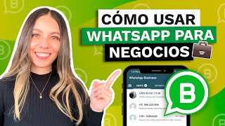 Como usar WHATSAPP BUSINESS PARA TU NEGOCIO [upl. by Oruhtra790]