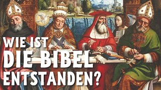 Wie ist die Bibel entstanden [upl. by Miarhpe847]