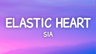 Sia  Elastic Heart Lyrics [upl. by Anital]