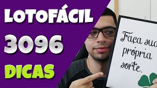 LOTOFACIL 3096 DICAS  ESTAMOS DE VOLTA [upl. by Bettine]