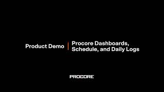 Dashboards Schedule and Daily Logs Demo Procore Groundbreak 2020 Breakout [upl. by Oxford]