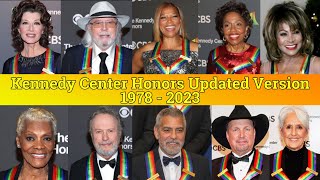 KENNEDY CENTER HONORS 19782023 Updated [upl. by Ynatirb]