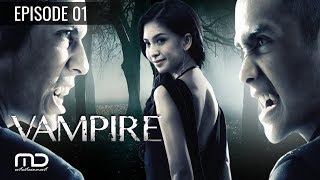 Vampire  Episode 01 [upl. by Aaren]