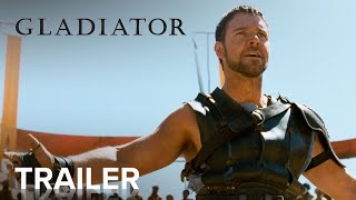 GLADIATOR  Official Trailer  Paramount Movies [upl. by Morey]