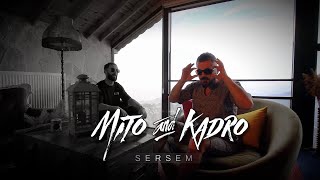 Mito amp Kadro  SERSEM [upl. by Trotter]