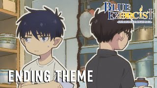 Blue Exorcist Shimane Illuminati Saga  ENDING THEME [upl. by Jeri]