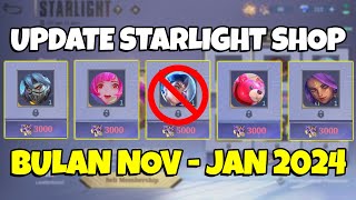 UPDATE BOCORAN STARLIGHT SHOP BULAN NOVEMBER  JANUARI 2024 MOBILE LEGENDS [upl. by Imoyik]