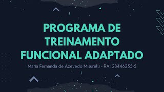 Educação Física Inclusiva  Programa de Treinamento Funcional Adaptado [upl. by Ivek748]