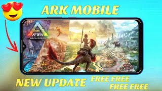 Ark Mobile Revamp FREE FREE New Update amp Release Date amp specification  Ark Ultimate Mobile Edition [upl. by Esiled]