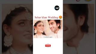 Sehar and hamza wedding 😍trending seharkhan [upl. by Monsour]