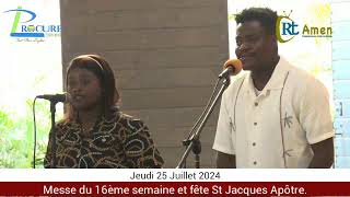 Jeudi 25 Juillet 2024  Messe du 16ème semaine et fête St Jacques Apôtre [upl. by Naitirb]