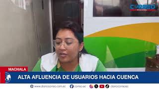 MACHALA ALTA AFLUENCIA DE USUARIOS HACIA CUENCA [upl. by Saerdna514]