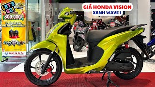 Giá Honda VISION Xanh Wave Thái Cực Nét amp Ưu Đãi Nhận Đồng Hồ SAMSUNG 0924 Tuấn Hồng Đức 6 [upl. by Gerianne]