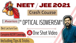 crash course neet।jeemain।2021। Optical Isomerism । tricks [upl. by Mattson662]