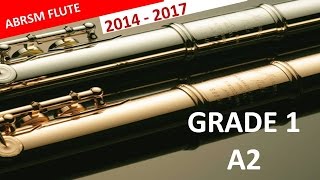 Flute ABRSM Grade 1 2014 2017 A2 Henry Purcell Rigaudon [upl. by Harcourt]