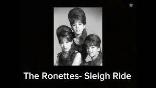 The Ronettes  Sleigh ride [upl. by Eustazio]