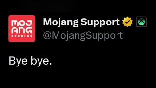 Lol bye bye Mojang Support [upl. by Ardrey]