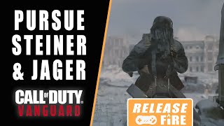 Call of Duty Vanguard Pursue Steiner  How to beat the Jäger boss [upl. by Ehrenberg]