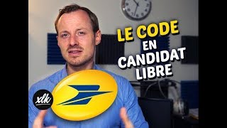 Le CODE en candidat libre à La Poste ça se passe comment   Axelek [upl. by Ollayos717]