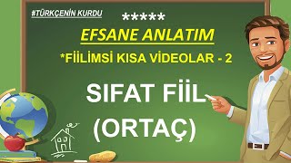 Fiilimsi  Eylemsi  Sıfat Fiil  Ortaç  TYT KPSS Fiilimsi  LGS Fiilimsi  10sınıf Fiilimsi [upl. by Beckett629]