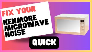 How to Stop Your Kenmore Microwave from Beeping [upl. by Aliakim]