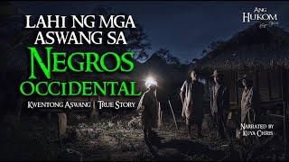 LAHI NG MGA ASWANG SA NEGROS OCCIDENTAL  Tagalog Horror Stories  True Stories [upl. by Ahsela]