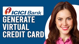 How To Generate Virtual Credit Card ICICI Bank Online How To CreateMake ICICI Virtual Credit Card [upl. by Oderfigis]