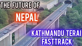 Kathmandu Terai Fast Track  The FUTURE of Nepal INFRASTRUCTURE [upl. by Annoek177]