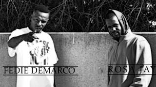 FEDIE DEMARCO amp ROSA JAY  FLYY CRIPPIN WITH MY LOCCS [upl. by Kate]