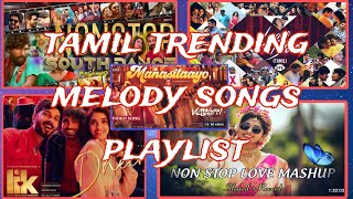 new trending songs tamil playlist [upl. by Egduj]