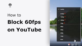 🔵How to enable the block 60fps on YouTube [upl. by Marina]