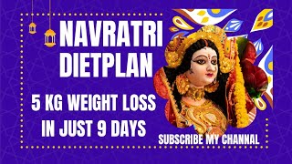 Navratri diet plan☝5 kg weight loss in 9 dayssubscribemychannelherbalifenavratrispecialtrending [upl. by Richma]