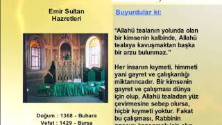 EMIR SULTAN HAZRETLERİ YOLUMUZU AYDINLATANLAR [upl. by Auqcinahs]