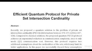 Efficient Quantum Protocol for Private Set Intersection Cardinality [upl. by Norraf265]